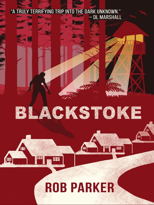 Title details for Blackstoke by Rob Parker - Wait list
